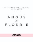 Angus & Florrie gift card with a pink border and £15.00 value on a white background